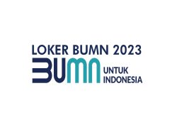 4 Loker BUMN Terbaru 2023 Lengkap