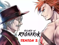 Sinopsis dan Link Download Record Of Ragnarok Season 2 Episode 1 sampai 10