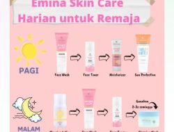 Urutan Pakai Skincare Emina Pagi dan Malam, Simak Penjelasannya Berikut Ini