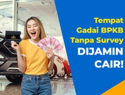 5 Rekomendasi Gadai BPKB Mobil Terbaik, Terpercaya, dan Cepat Cair