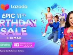 Jangan Terlewat Promo Puncak Lazada Hari Ini 3.3 Birthday Sale!
